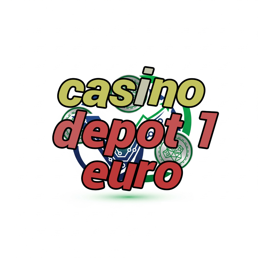 casino depot 1 euro